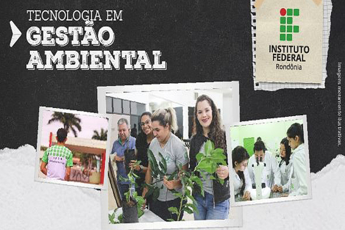 Gestão Ambiental, Ciências Biológicas e Zootecnia estão entre as vagas ofertadas no processo seletivo do IFRO - News Rondônia