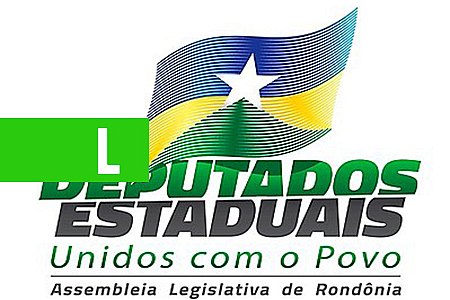 ASSEMBLEIA LEGISLATIVA REALIZA SESSÃO DE POSSE DA 10ª LEGISLATURA NA PRÓXIMA SEXTA-FEIRA - News Rondônia