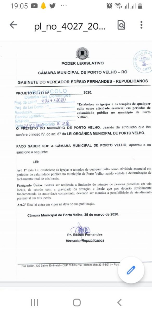 BANCADA EVANGÉLICA DA CÂMARA DE VEREADORES DE PORTO VELHO TENTAM REABRIR TEMPLOS EVANGÉLICOS NA CAPITAL - News Rondônia