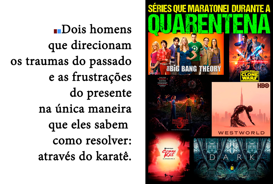 Séries que maratonei durante a Quarentena - Por Rondineli Gonzales - News Rondônia