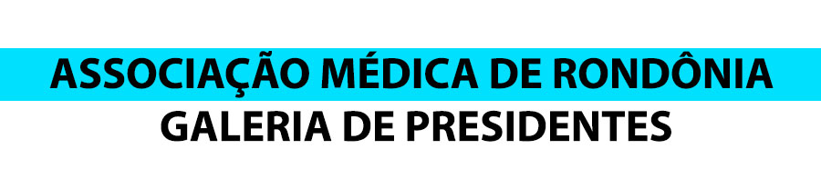HISTÓRIAS DAS ENTIDADES MÉDICAS EM RONDÔNIA - POR SAMUEL CASTIEL JR - News Rondônia