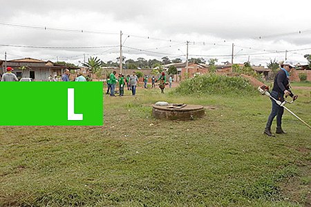 MUTIRÃO AMBIENTAL REALIZA LIMPEZA NO BAIRRO PLANALTO II - News Rondônia