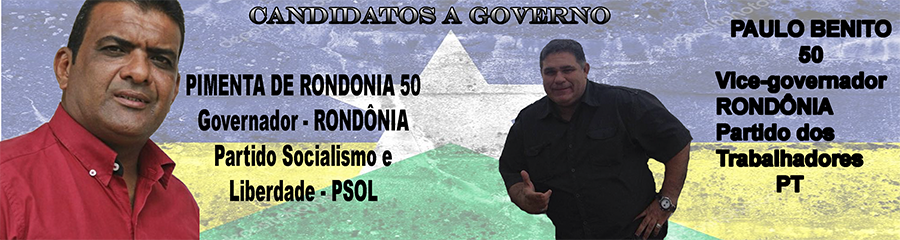 VEJA QUEM SÃO OS CANDIDATOS AO GOVERNO DE RONDÔNIA - News Rondônia