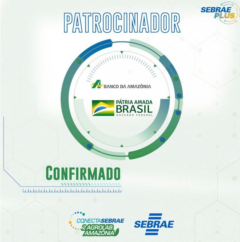 CONECTA SEBRAE - Banco da Amazônia confirmado como patrocinador da Agrolab Amazônia - News Rondônia