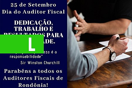 AUDITOR FISCAL: PROFISSIONAL PARCEIRO DA SOCIEDADE - News Rondônia