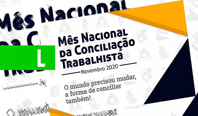 Justiça do Trabalho em RO e AC realiza mutirão no Mês Nacional da Conciliação Trabalhista - News Rondônia