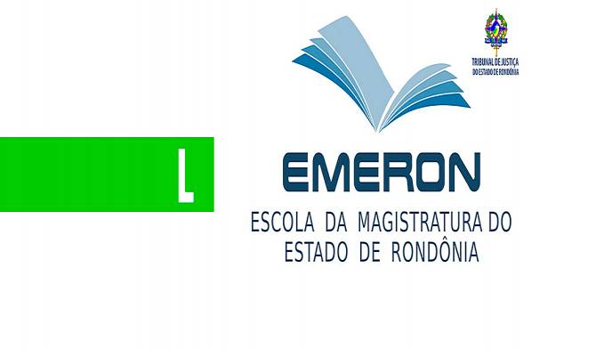 OPORTUNIDADE: EMERON ABRE PROCESSO SELETIVO PARA TURMA 2020/2021 DA ESPECIALIZAÇÃO EM DIREITO PARA A CARREIRA DA MAGISTRATURA - News Rondônia