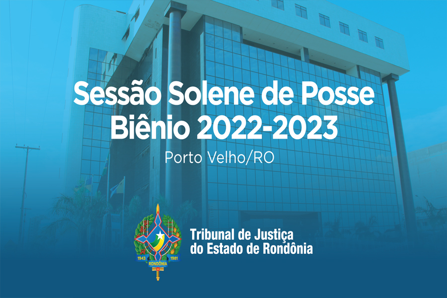 Nova cúpula administrativa do TJRO tomará posse nesta sexta, 10 - News Rondônia
