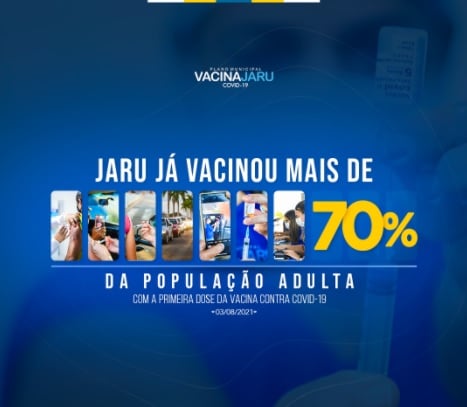 Jaru já imunizou mais de 70% da população adulta com a 1ª dose da vacina contra o Coronavírus - News Rondônia
