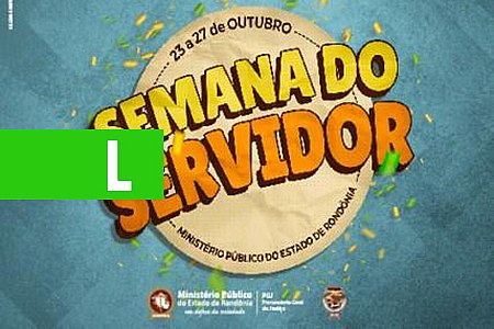MINISTÉRIO PÚBLICO VAI FUNCIONAR DAS 7 ÀS 13 HORAS NA SEMANA DO SERVIDOR - News Rondônia