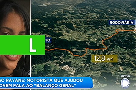 CASO RAYANE: MOTORISTA QUE AJUDOU RAYANE A CHEGAR NA RODOVIÁRIA FALA COM EXCLUSIVIDADE - News Rondônia