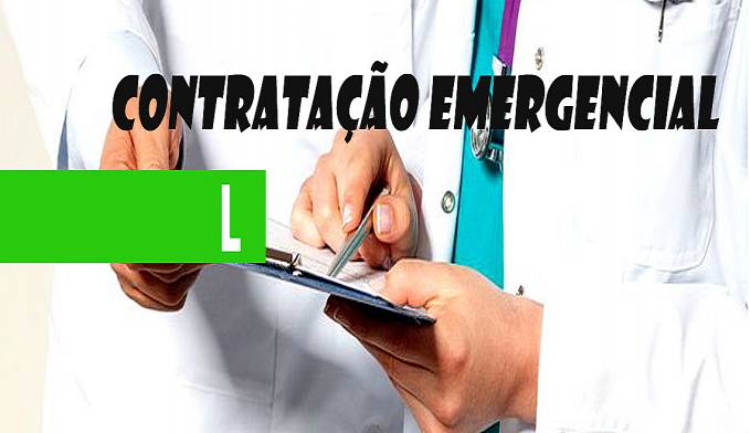 SECRETARIA ESTADUAL DE SAÚDE PUBLICA EDITAL PARA CONTRATAÇÃO EMERGENCIAL DE MÉDICOS PARA BURITIS, CACOAL E PORTO VELHO - News Rondônia