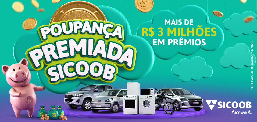 POUPANÇA PREMIADA: SICOOB DISTRIBUIRÁ MAIS DE TRÊS MILHÕES EM PRÊMIOS - News Rondônia