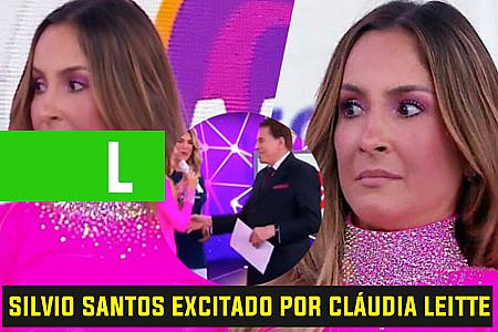 VÍDEO POLÊMICO: SILVIO SANTOS AFIRMA QUE VAI FICAR EXCITADO SE ABRAÇAR CLÁUDIA LEITTE - News Rondônia