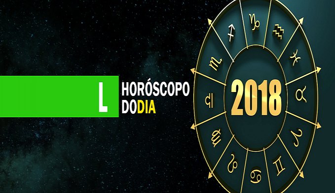 HORÓSCOPO: CONFIRA A PREVISÃO DE HOJE (11/10) PARA O SEU SIGNO - News Rondônia