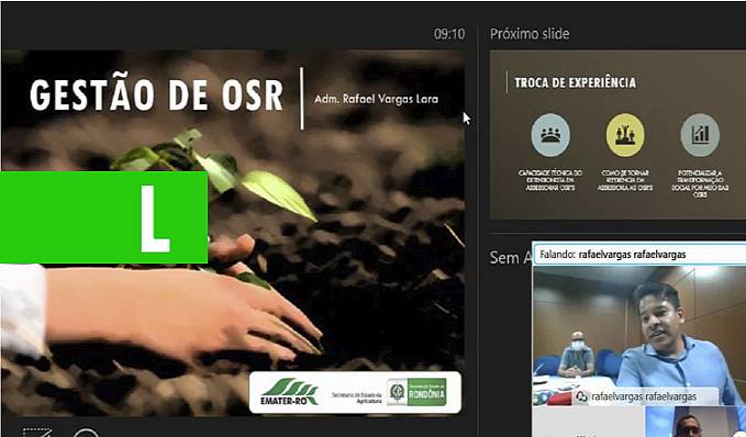 ASSISTÊNCIA TÉCNICA - Gestão das Organizações Sociais Rurais é discutida em webinar realizada pela Emater-RO - News Rondônia