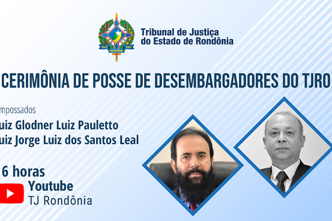 Novos desembargadores tomam posse na segunda-feira, 06-12 - News Rondônia
