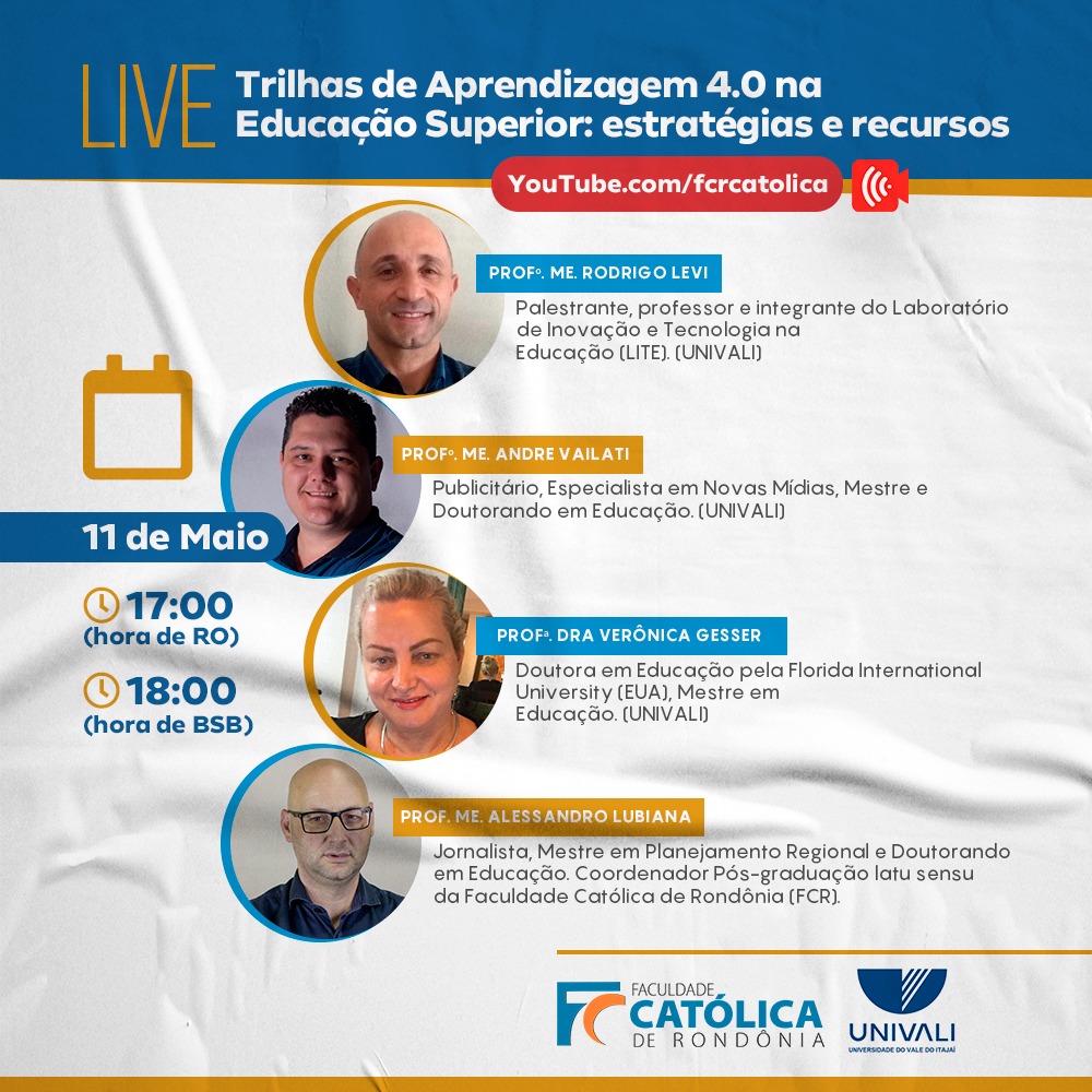 YOUTUBE: LIVE 'TRILHAS DE APRENDIZAGEM 4.0 NA EDUCAÇÃO SUPERIOR' ACONTECE NESTA 2ª - News Rondônia