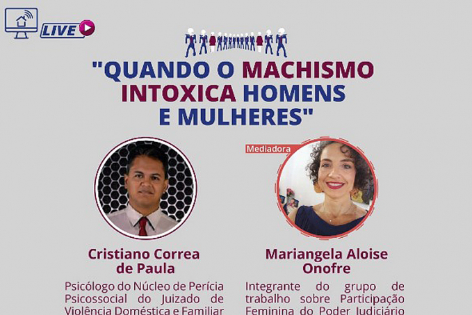 Acompanhe a live: Quando o machismo intoxica homens e mulheres - News Rondônia