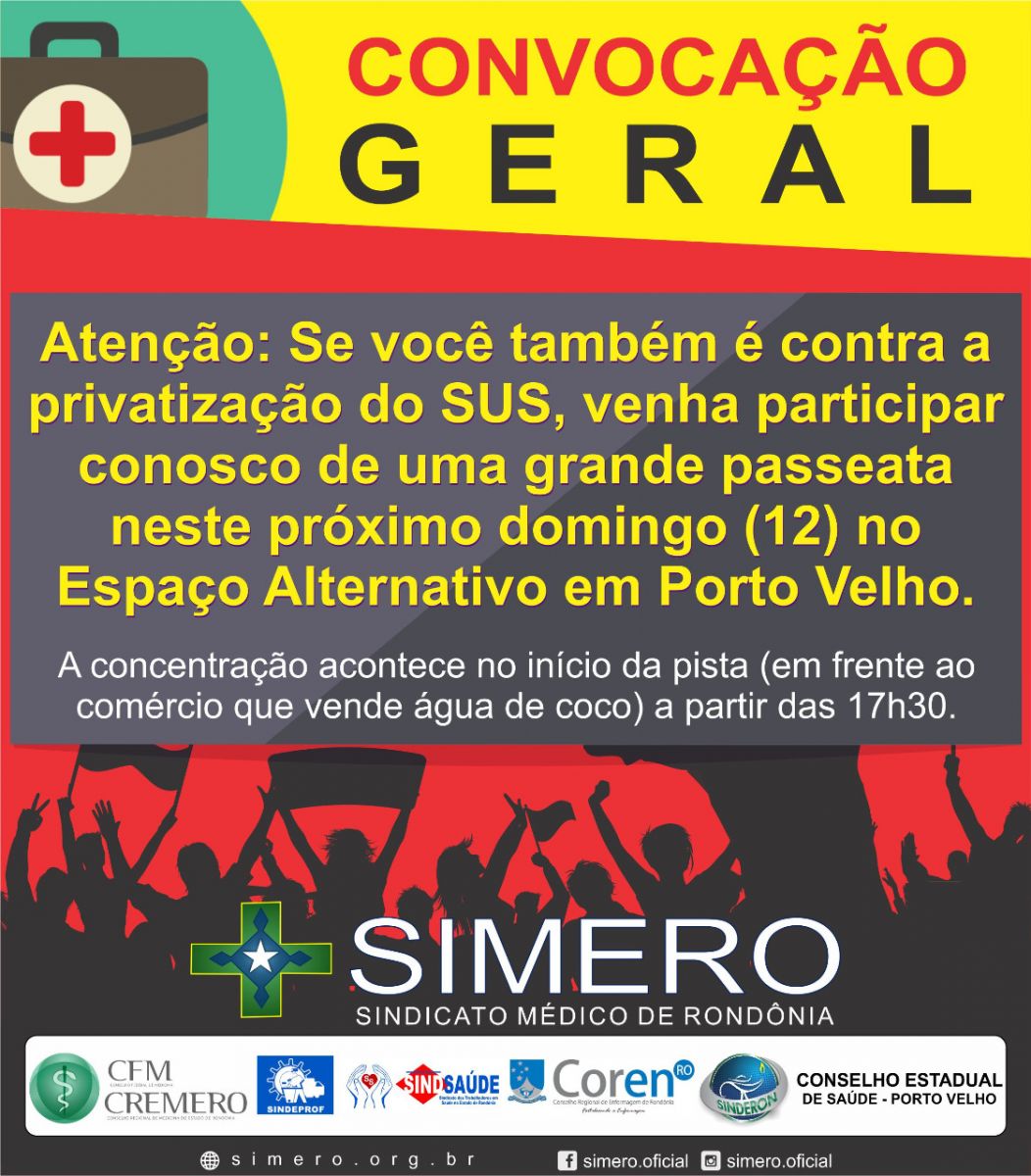 SIMERO SE PREPARA PARA A PASSEATA CONTRA A PRIVATIZAÇÃO DO SUS - News Rondônia