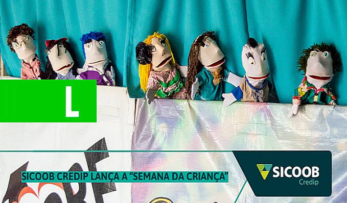 Sicoob Credip lança a "Semana da Criança" - News Rondônia