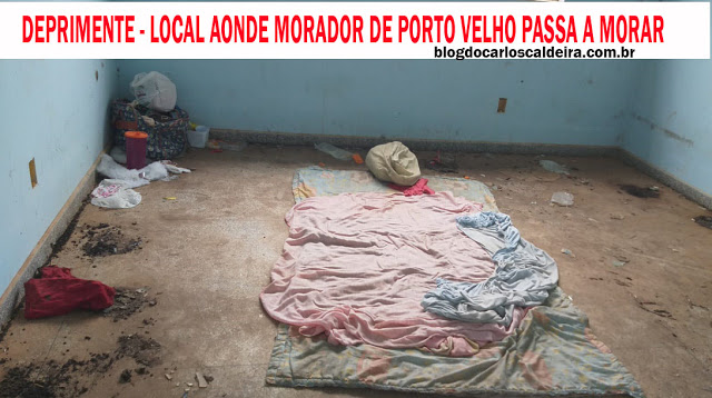 CIDADÃO SEM CASA PASSA A MORAR DENTRO DOS ESCOMBROS DA UBS LAGOINHA EM PORTO VELHO - News Rondônia