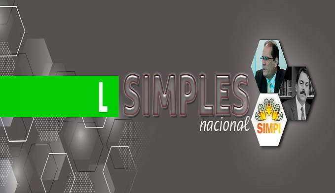 REGULARIZAÇÃO DE EMPRESAS DO SIMPLES NACIONAL - News Rondônia