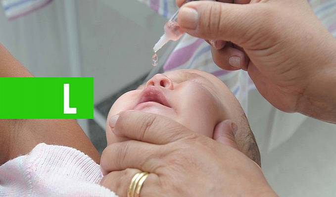 VACINAÇÃO INFANTIL - Semusa inicia vacinação contra pólio e multivacinação, nesta terça-feira - News Rondônia