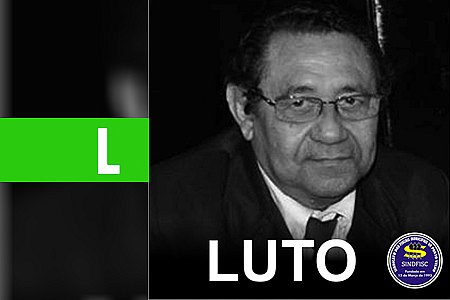 SINDIFSC - NOTA DE PESAR DE LUIZ HOSANAH PEREIRA LYRA - News Rondônia
