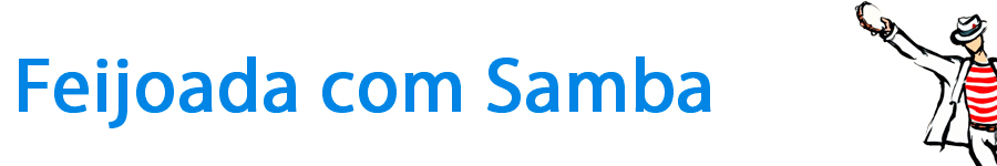 feijoada com samba