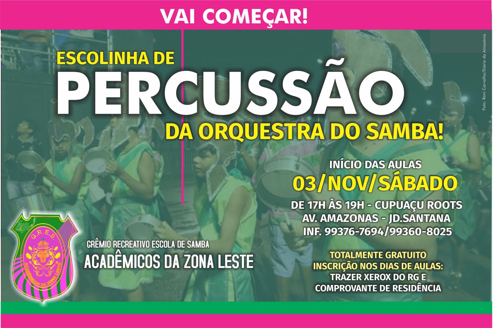 ACADÊMICOS DA ZONA LESTE ABREM INSCRIÇÕES PARA ESCOLINHA DE BATERIA - News Rondônia