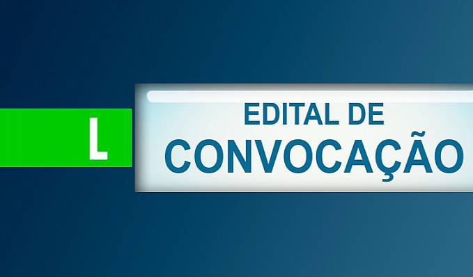 Edital de convocação de assembleia geral extraordinária - News Rondônia
