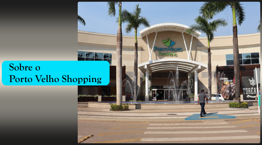 Porto Velho Shopping se consolida como primeiro centro comercial da Região Norte a oferecer mix de serviços de saúde - News Rondônia