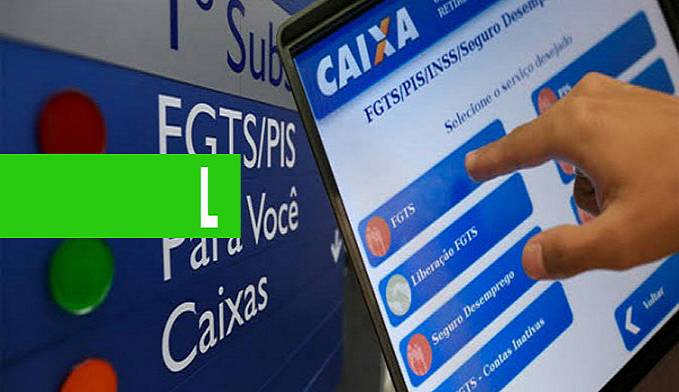 SACOU R$ 500 DO FGTS ANTES DA NOVA REGRA? SAIBA SE PODERÁ RETIRAR MAIS R$498 - News Rondônia