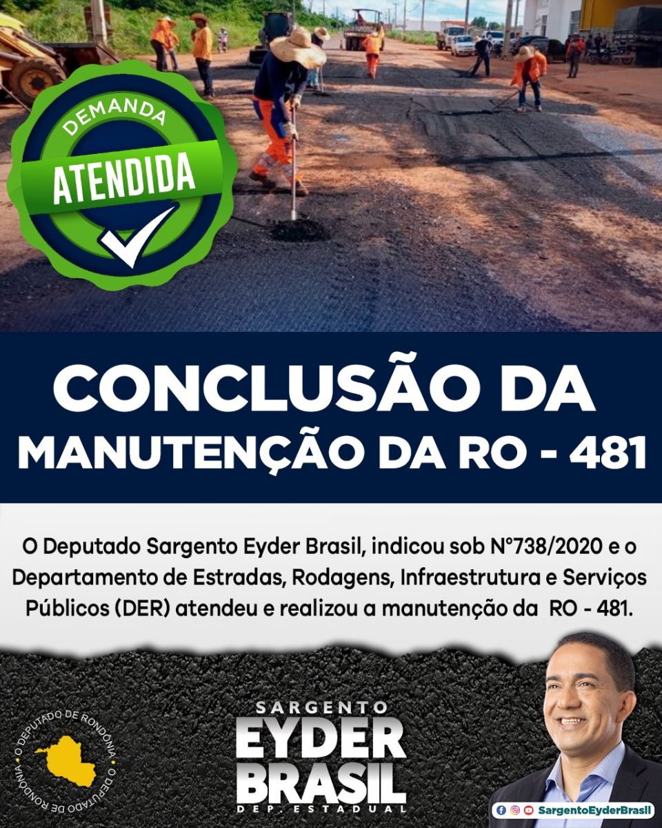 DER atende indicação do deputado Sargento Eyder Brasil e conclui manutenção da RO-481 - News Rondônia