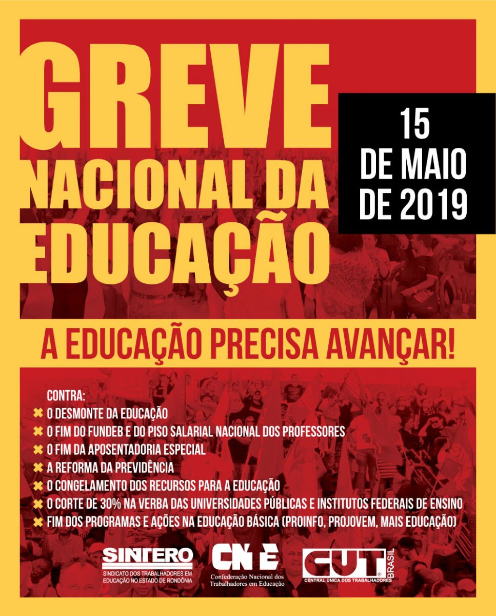 SINTERO CONVOCA OS TRABALHADORES PARA GREVE NACIONAL DA EDUCAÇÃO - News Rondônia