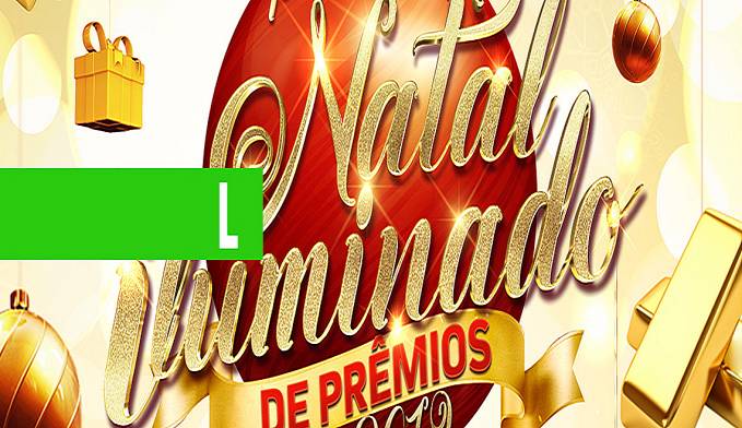 CDL ANUNCIA SÉTIMA GANHADORA DAS BARRAS DE OURO DO NATAL ILUMINADO DE PRÊMIOS - News Rondônia