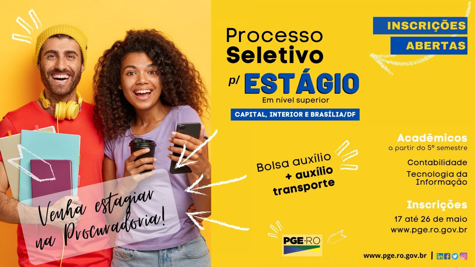 INSCRIÇÕES ABERTAS - Procuradoria Geral do Estado abre vagas para estágio - News Rondônia