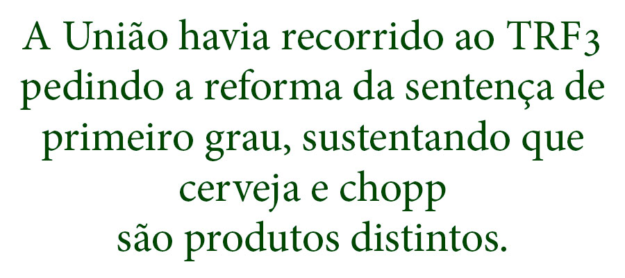 DECISÃO MANTÉM NOME 'BRAHMA CHOPP' EM CERVEJA - News Rondônia