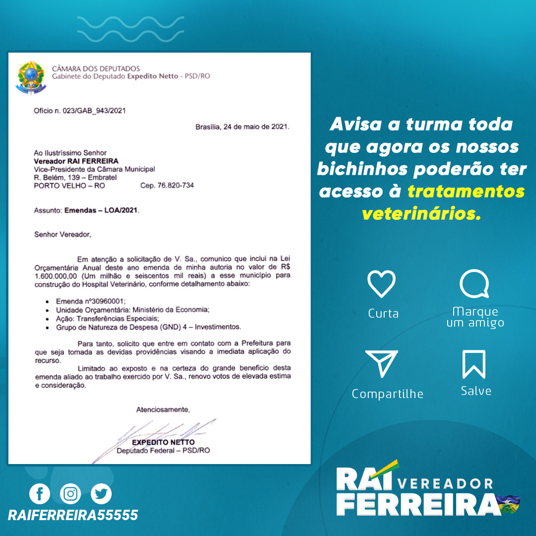 Vereador Raí Ferreira consegue emenda através do deputado federal Expedito Netto para criação de hospital veterinário em Porto Velho - News Rondônia