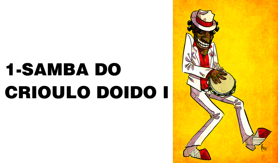 POLÍTICA & MURUPI: SAMBA DO CRIOULO DOIDO - News Rondônia