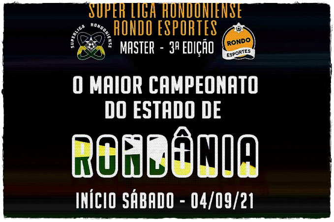 3ª Edição da Superliga Rondoniense Rondo Esportes inicia neste sábado (04) - News Rondônia
