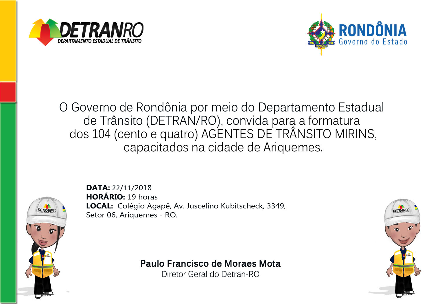 AGENTES DE TRÂNSITO MIRINS SERÃO FISCAIS DO TRÂNSITO EM ARIQUEMES - News Rondônia