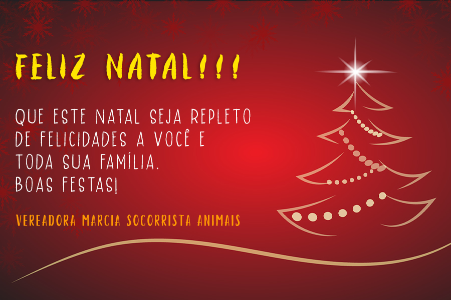 Feliz Natal: Vereadora Márcia Socorrista Animais - News Rondônia