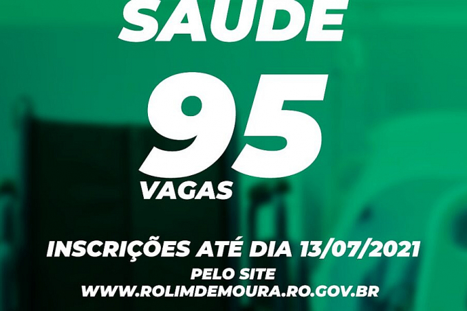 Prefeitura de Rolim de Moura anuncia teste seletivo com 95 vagas na área de saúde - News Rondônia