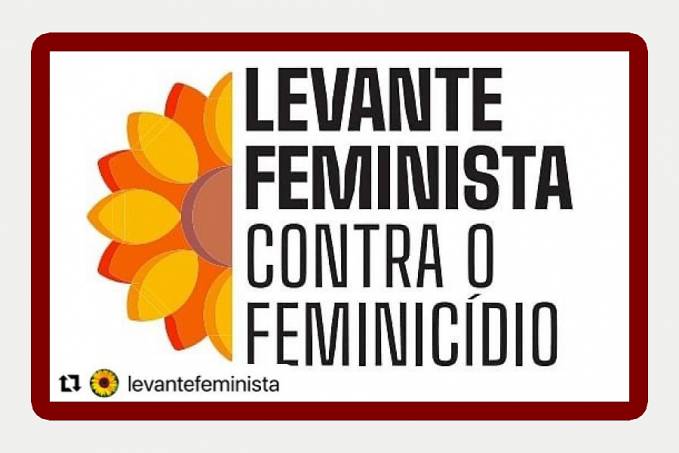 Feministas lançam campanha em combate ao feminicídio na quinta (25/03) - News Rondônia