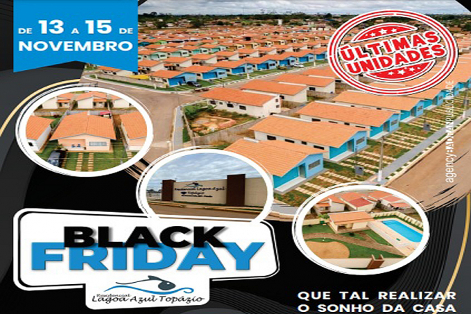 FEIRÃO - Residencial Lagoa Azul Topázio fará Black Friday nos dias 13 a 15 de novembro - News Rondônia