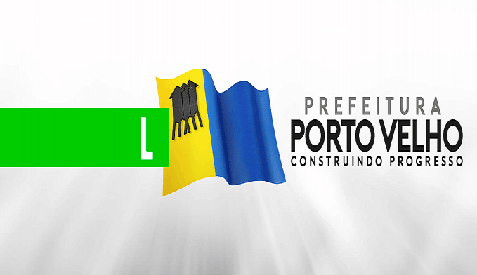 Confira onde a Prefeitura Municipal de Porto Velho está realizando manutenção nessa sexta-feira (26) - News Rondônia