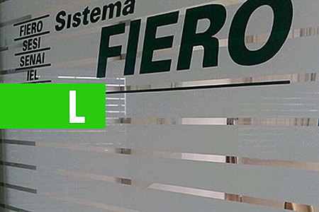 NOTA OFICIAL DA FIERO SOBRE O REVISÃO NA TARIFA DE ENERGIA - News Rondônia