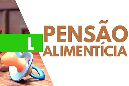 UM GUIA RÁPIDO SOBRE PENSÃO ALIMENTÍCIA - News Rondônia